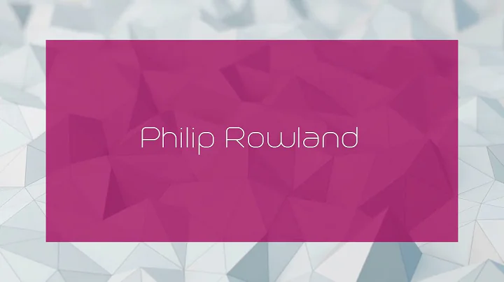 Philip Rowland Photo 23