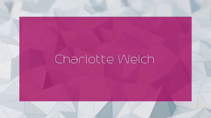 Charlotte Welch Photo 36