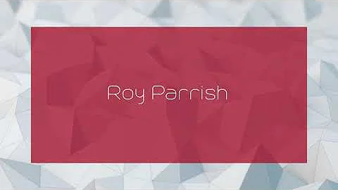 Roy Parrish Photo 27