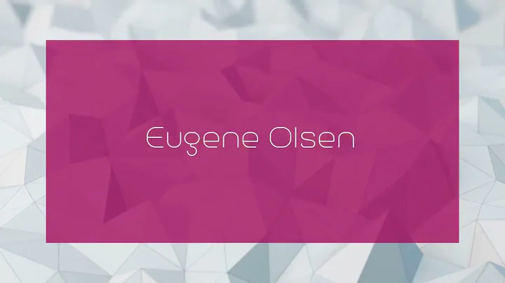 Eugene Olsen Photo 24