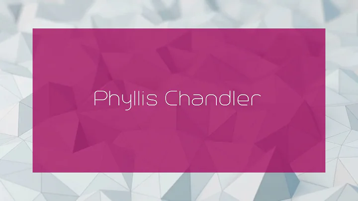 Phyllis Chandler Photo 21