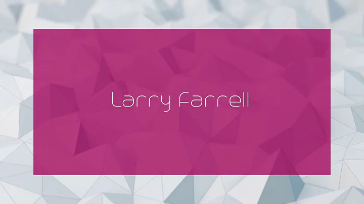 Larry Farrell Photo 32