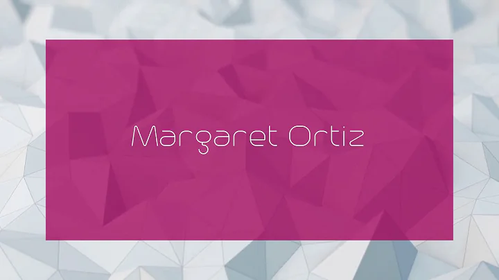 Margaret Ortiz Photo 37