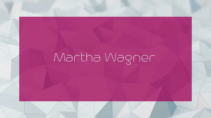 Martha Wagner Photo 34