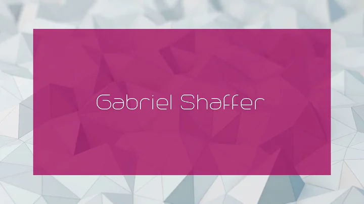 Gabriel Shaffer Photo 12