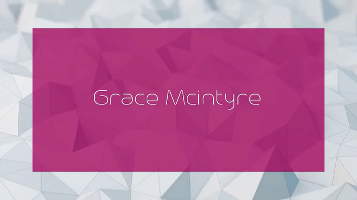 Grace Mcintyre Photo 25