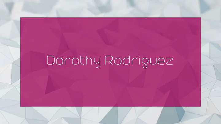 Dorothy Rodriguez Photo 35