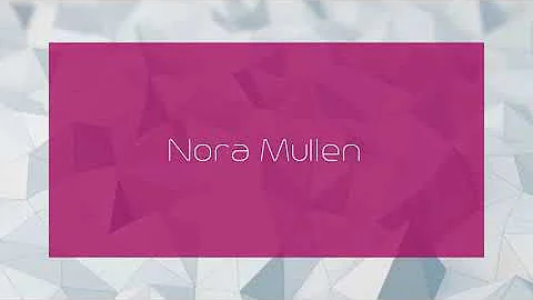 Nora Mullen Photo 14