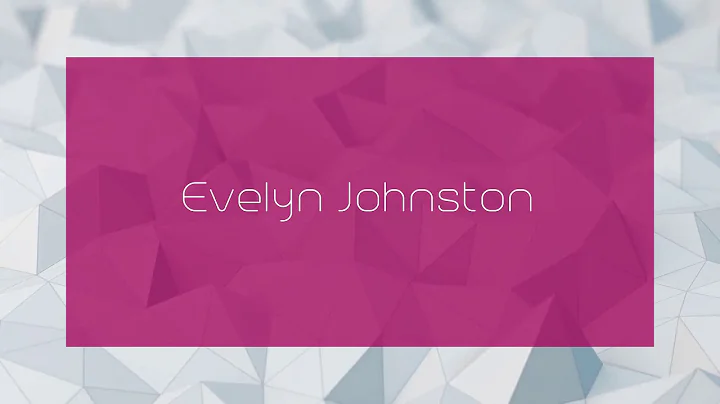 Evelyn Johnston Photo 31