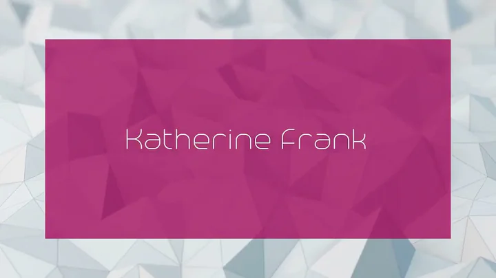 Katherine Frank Photo 37