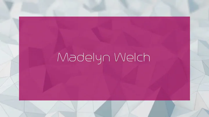 Madelyn Welch Photo 6