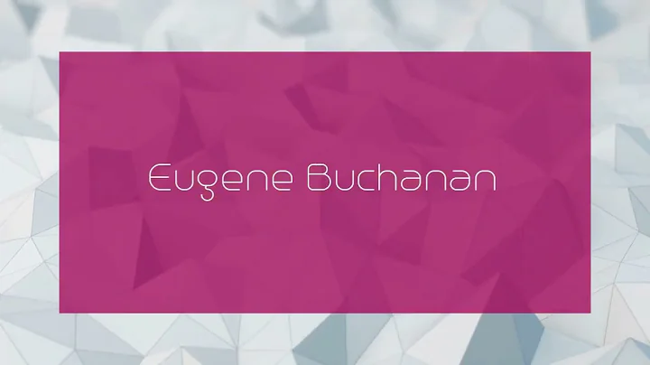 Eugene Buchanan Photo 22