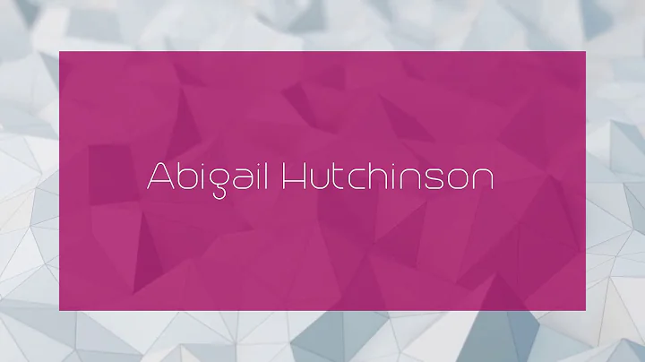 Abigail Hutchinson Photo 16