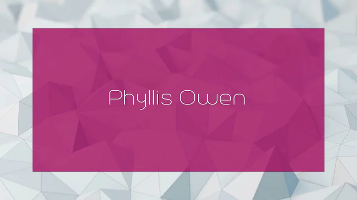 Phyllis Owen Photo 23
