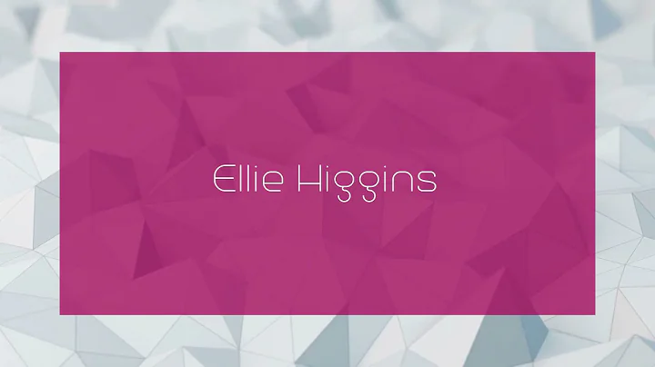Ellie Higgins Photo 25