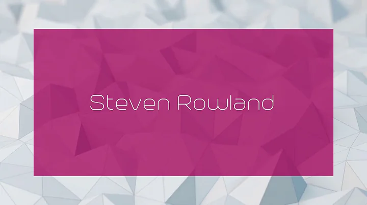 Steven Rowland Photo 36